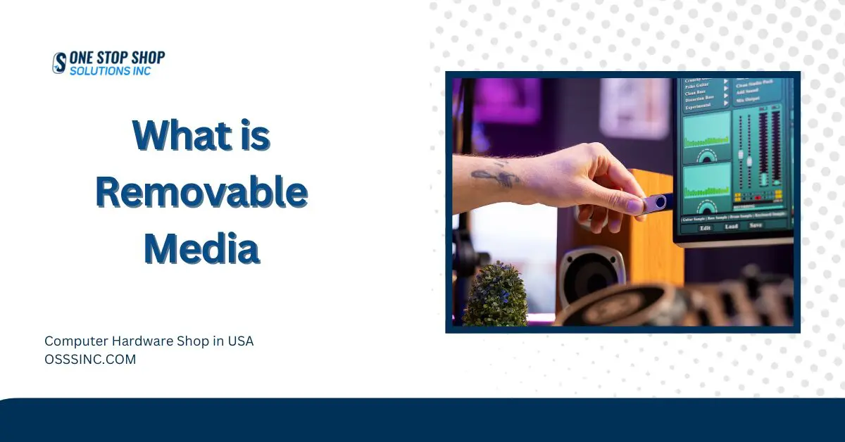 What is Removable Media