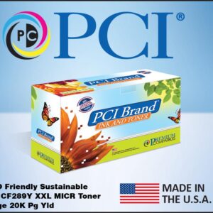 PCI Brand Remanufactured HP 89Y CF289Y Scan Capable MICR Toner Cartridge