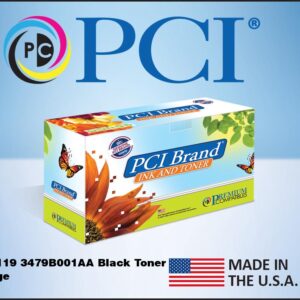 PCI Brand Canon Cartridge 119 CRG-119 3479B001 Black Toner Cartridge