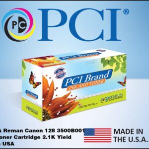 PCI Brand ECO-Friendly Reman Canon 128 3500B001 Black Toner Cartridge