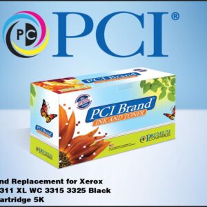 PCI Brand Xerox 106R02309 106R02311 XL Black Toner Cartridge 5000 Page High Yield for Xerox WorkCentre 3315, Xerox WorkCentre 3325, 106R2309, 106R2311